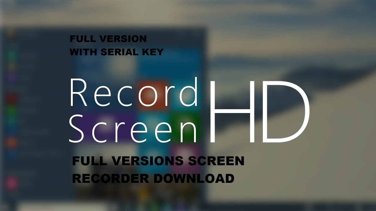 Full Version Screen Recorder Free
